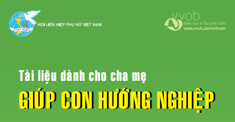 Tài liệu cha mẹ giúp con hướng nghiệp