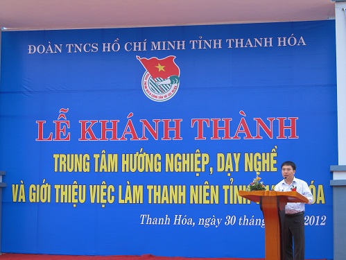 Khánh thành Trung tâm hướng nghiệp, dạy nghề và giới thiệu việc làm thanh niên tỉnh Thanh Hóa